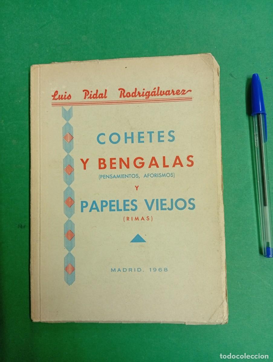 Libros de segunda mano: Antiguo libro Cohetes y Bengalas. Luis Pidal. Madrid 1968.