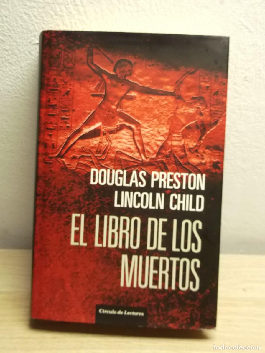 Libros de segunda mano: El Libro De Los Muertos de Douglas J. Preston -TAPA DURA