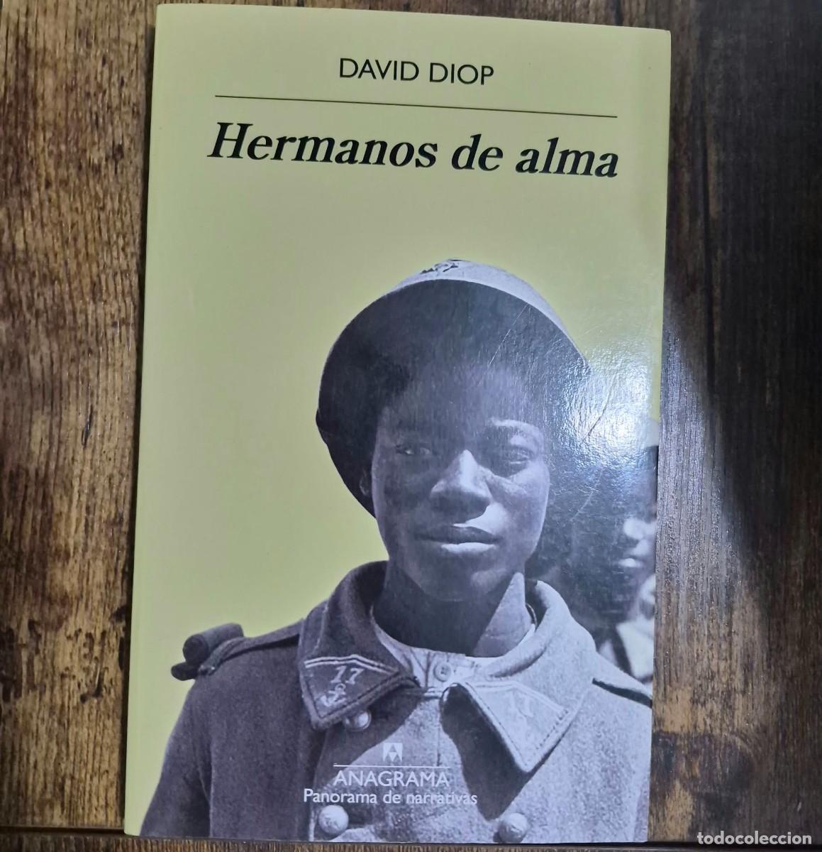 Libros de segunda mano: HERMANOS DE ALMA - DAVID DIOP (1a EDICI&Oacute;N)