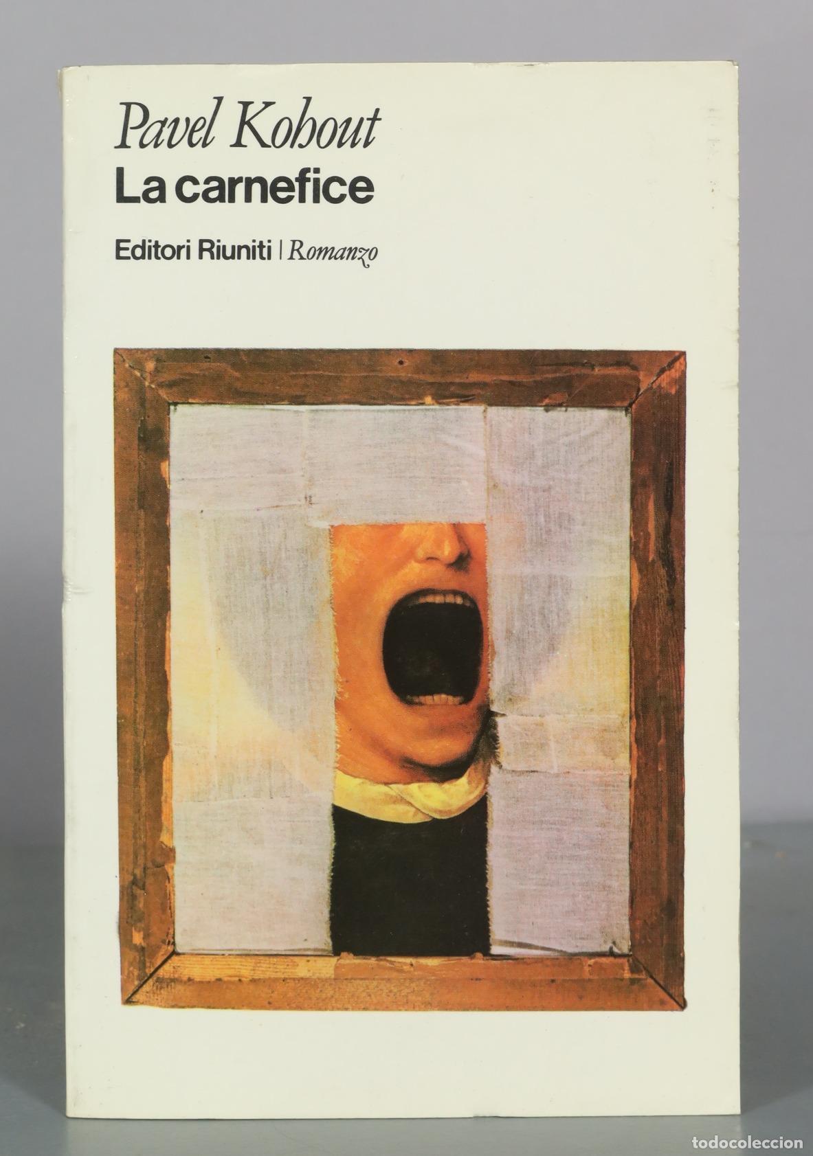 Libros de segunda mano: La carnefice - Pavel Kohout - Editori Riuniti