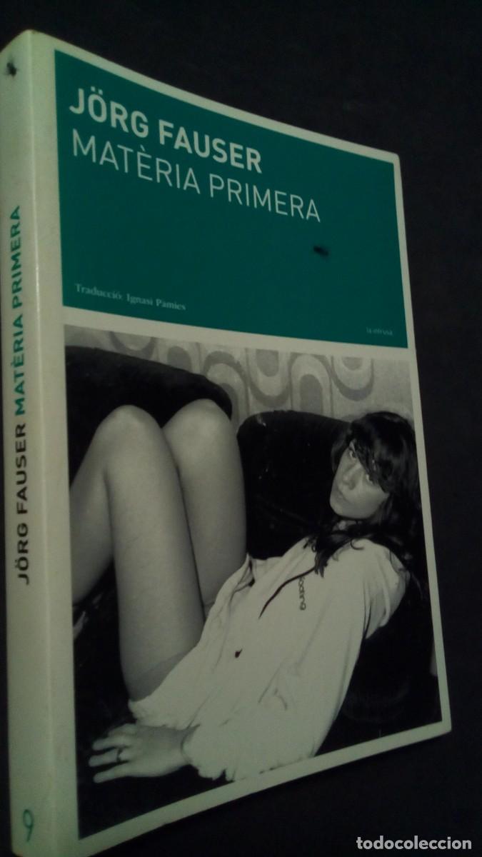 Libros de segunda mano: MAT&Egrave;RIA PRIMERA-J&Ouml;RG FAUSER-TRADUCCI&Oacute; IGNASI P&Agrave;MIES-EN CATAL&Agrave;..-COMO NUEVO