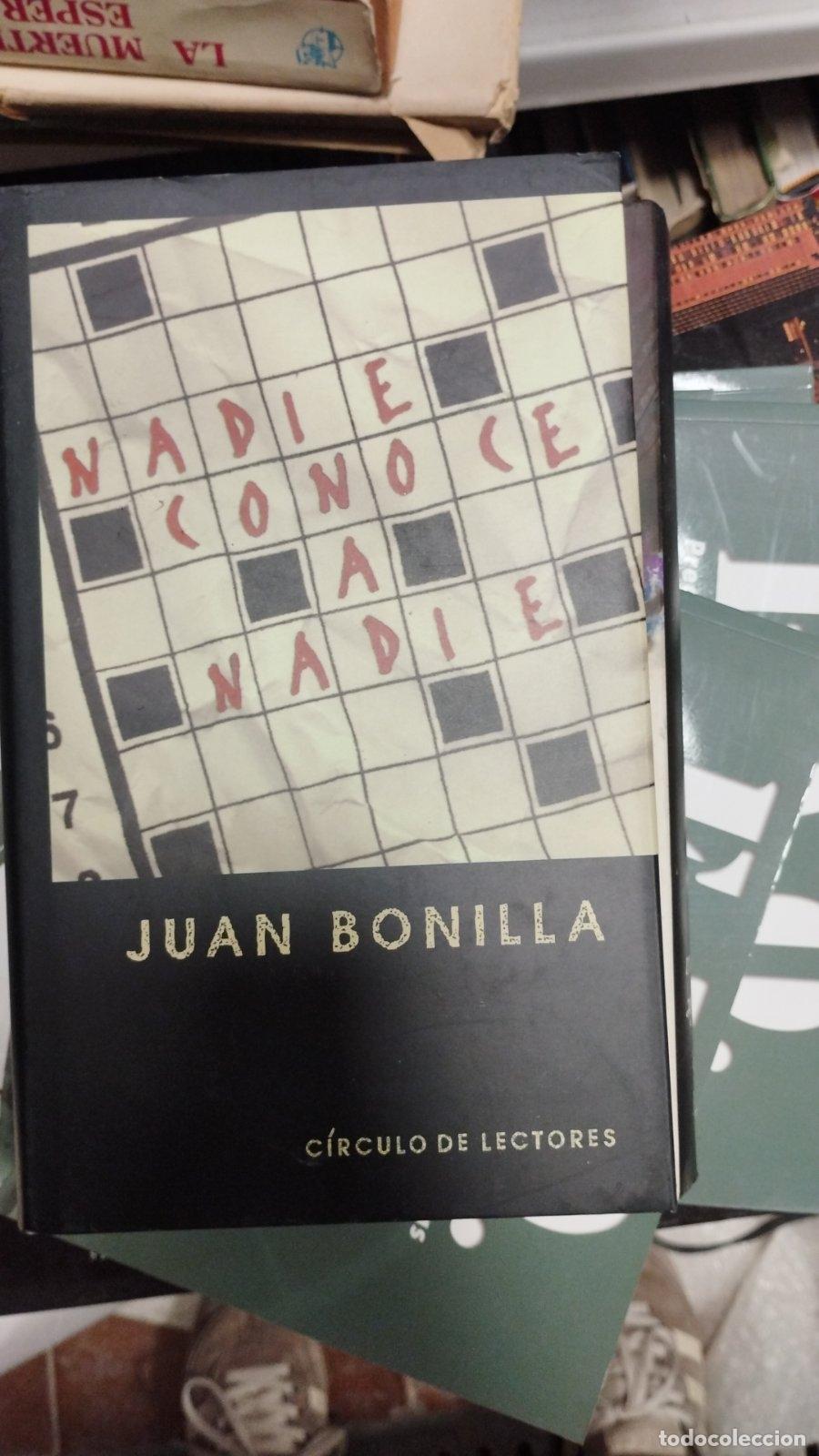 Libros de segunda mano: Nadie conoce a nadie | Juan Bonilla | Club C&iacute;rculo de Lectores | 2000