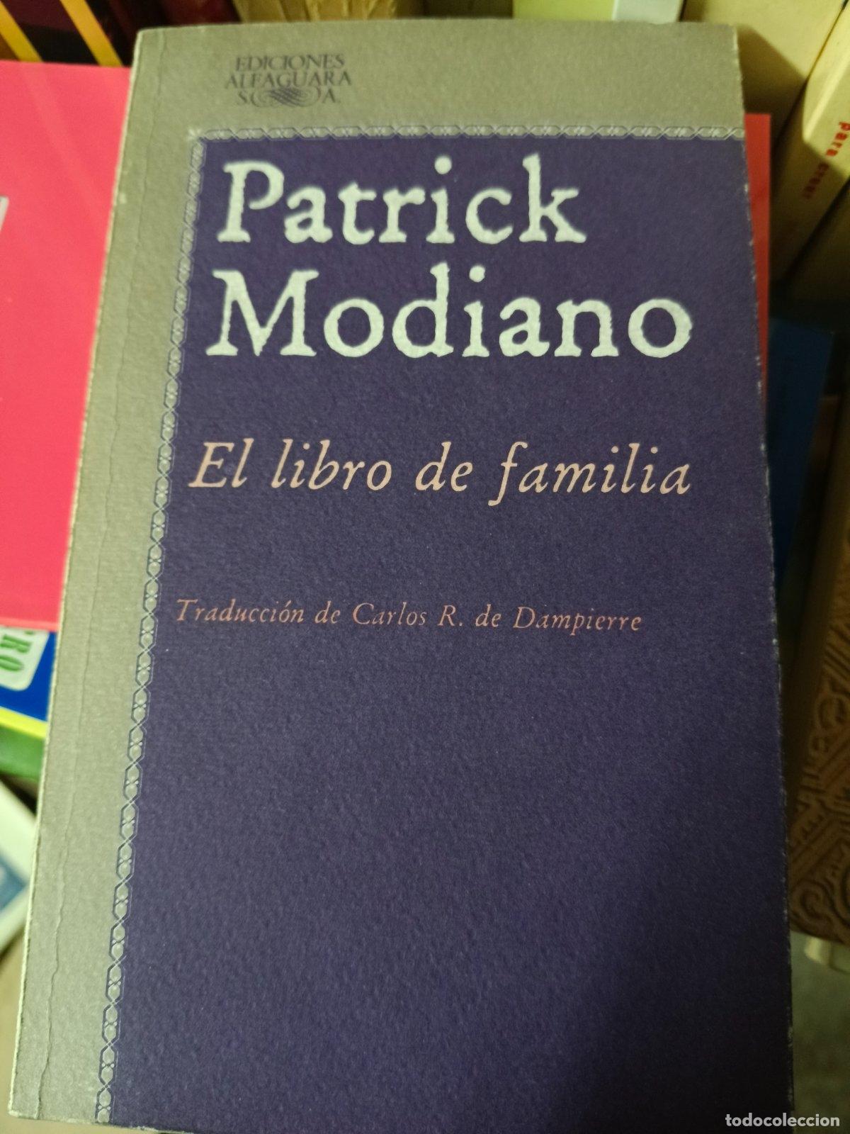 Libros de segunda mano: El libro de familia | Patrick Modiano | Alfaguara | 1982