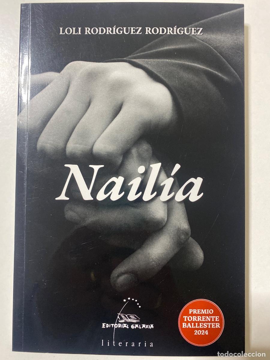 Libros de segunda mano: Nail&iacute;a. Editorial Galaxia. Premio Torrente Ballester 2024. Idioma gallego