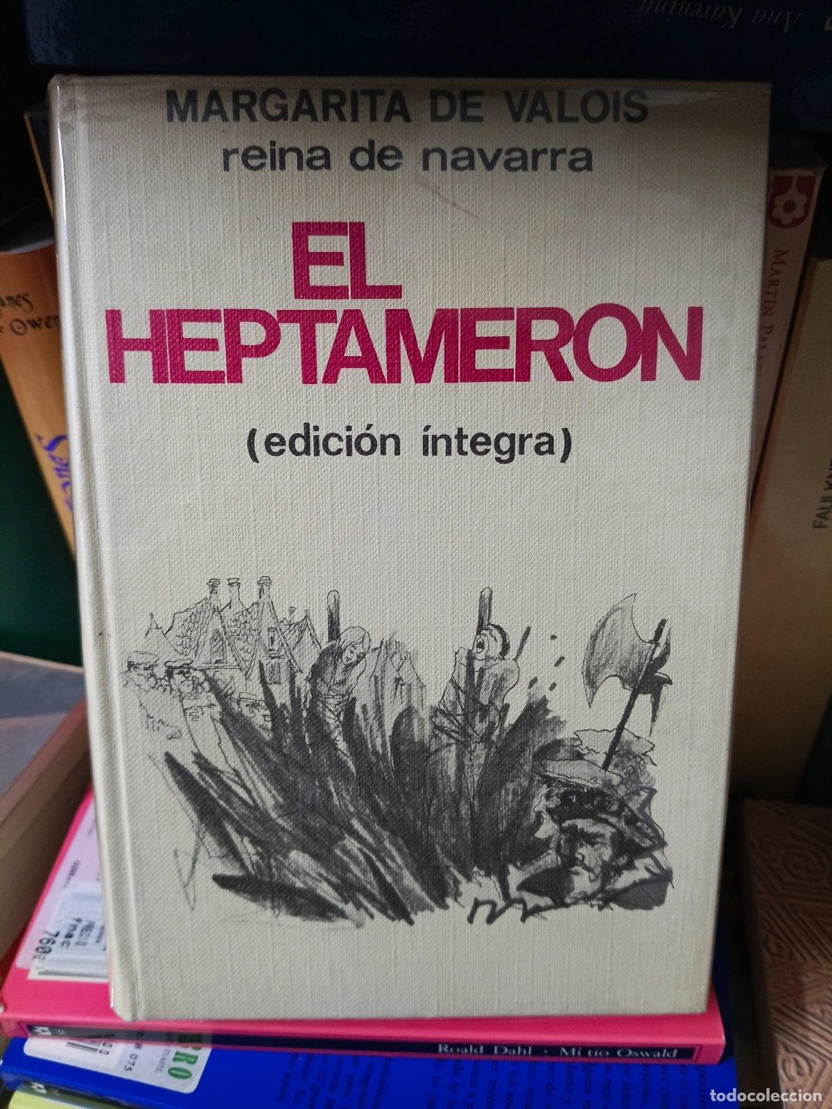 Libros de segunda mano: El Heptameron (Edicion Integra) | Margarita de Valois Reina de navarra