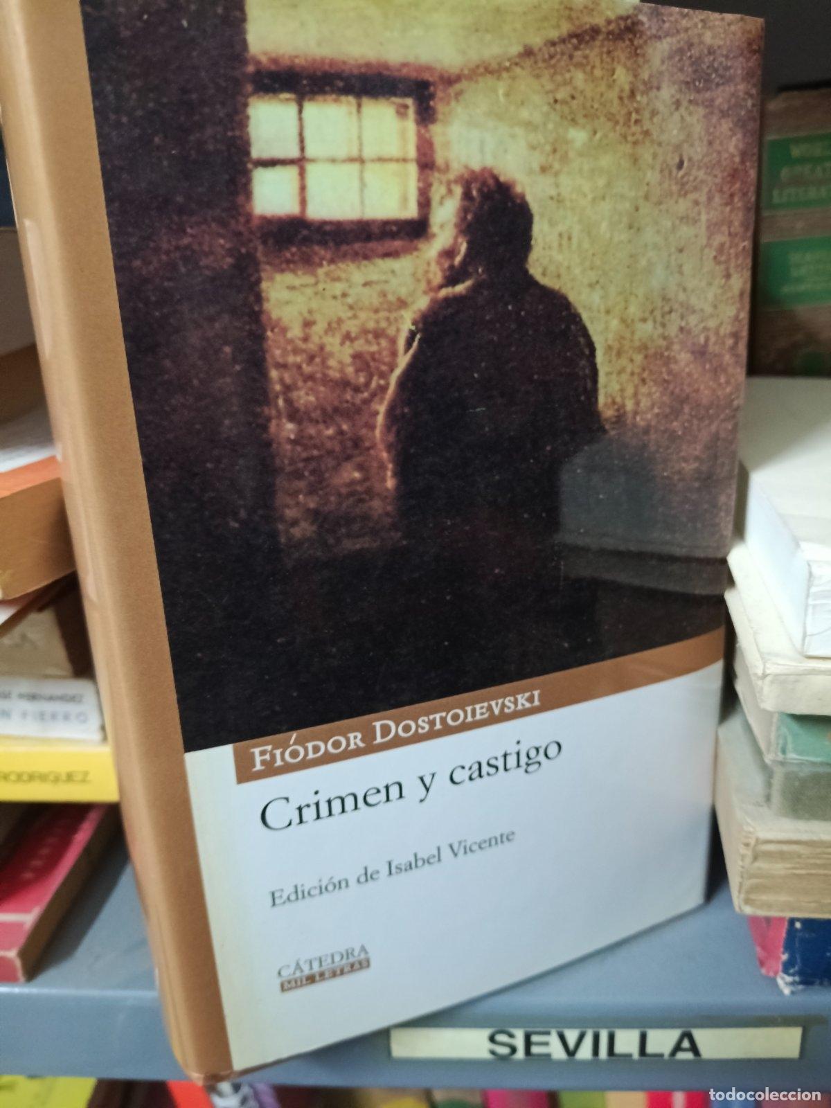 Libros de segunda mano: Crimen y castigo | Fiodor Mija&iuml;lovich Dostoevski&iuml; | Ediciones C&aacute;tedra | 2008