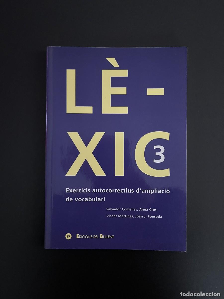Libros de segunda mano: Libro L&egrave;xic 3 Edicions del Bullent - Foto 1