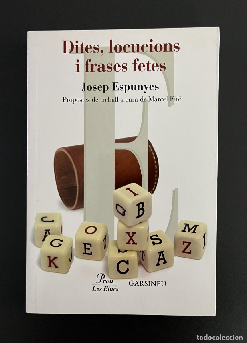 Libros de segunda mano: Libro Dites locucions frases fetes