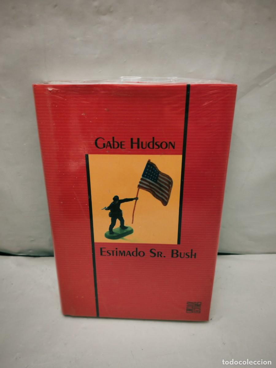 Libros de segunda mano: Estimado Sr. Bush (sin recorrido comercial, COMO NUEVO)