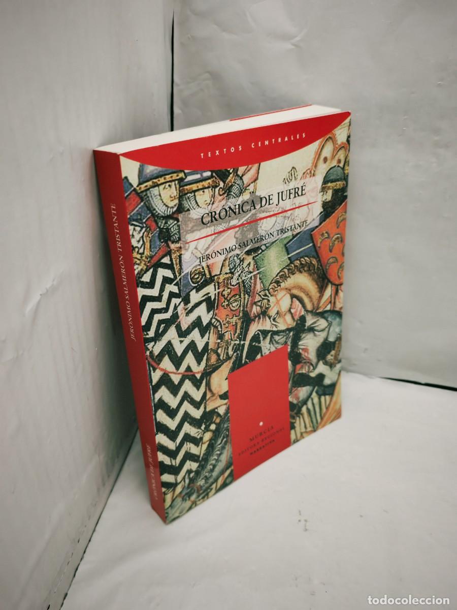 Libros de segunda mano: Cr&oacute;nica de Jufr&eacute; (Primera edici&oacute;n) - Foto 3