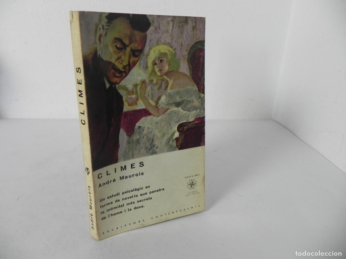 Libros de segunda mano: CLIMES (ANDR&Eacute; MAUROIS) LA ROSA DELS VENTS / PLAZ & JANES-1963 (EN CATAL&Aacute;N)