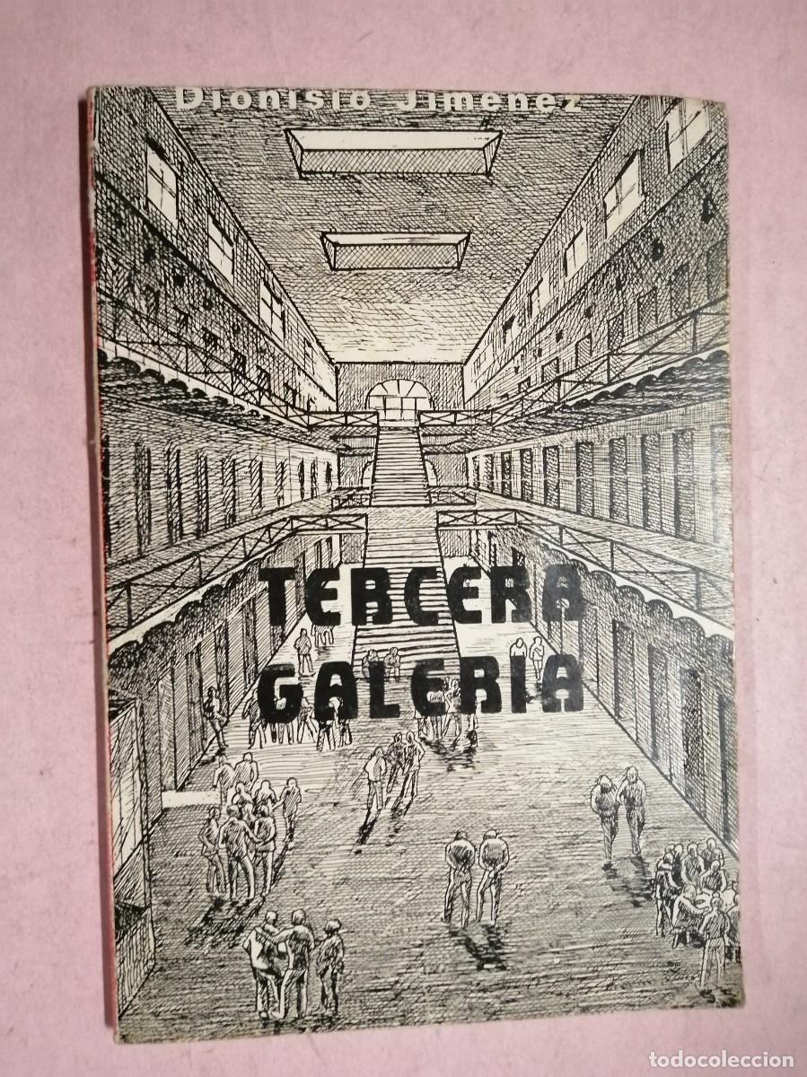 Libros de segunda mano: TERCERA GALERIA (DIONISIO JIMENEZ)