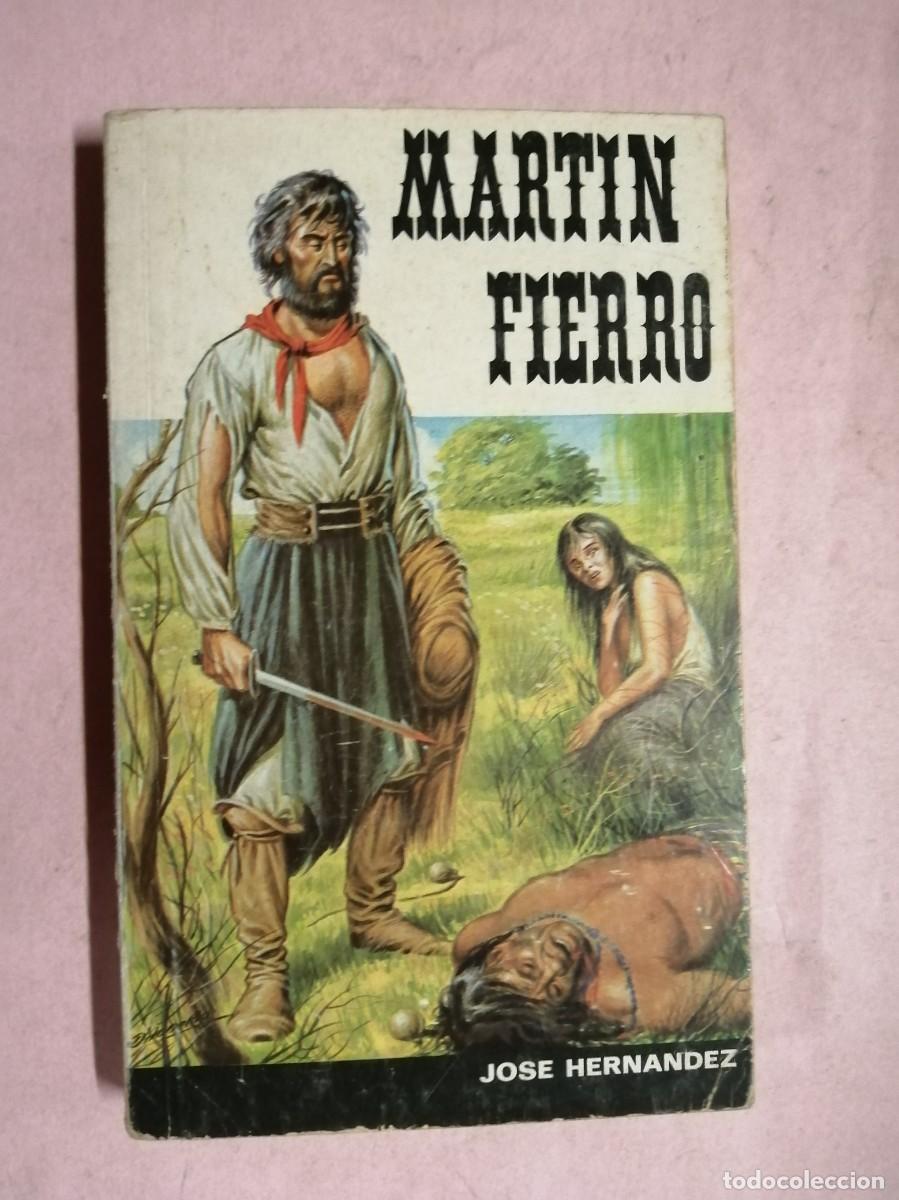 Libros de segunda mano: MARTIN FIERRO (JOSE HERNANDEZ)
