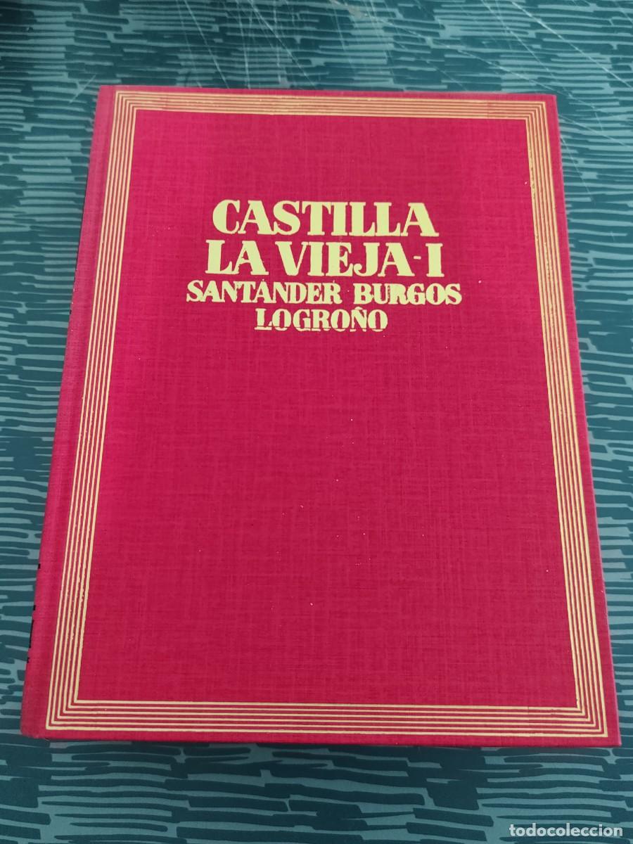 Libros de segunda mano: CASTILLA LA VIEJA I,SANTANDER,BURGOS, LOGRO&Ntilde;O, DIONISIO RIDRUEJO, EDICIONES DESTINO,1973,685 P&Aacute;Gm