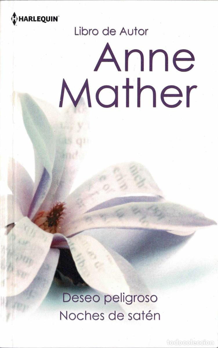 Libros de segunda mano: Deseo peligroso. Noches de sat&eacute;n - Anne Mather