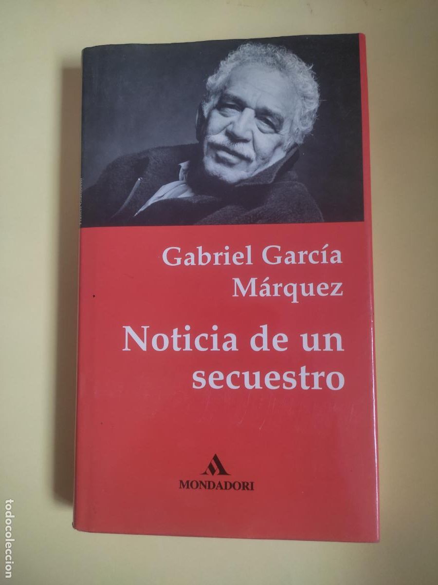 Libros de segunda mano: Noticia de un secuestro, Gabriel Garc&iacute;a M&aacute;rquez, ed. Mondadori