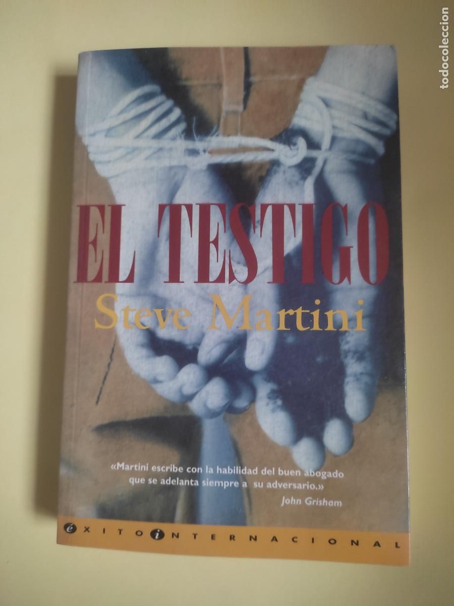 Libros de segunda mano: El testigo, Steve Martini, ediciones B