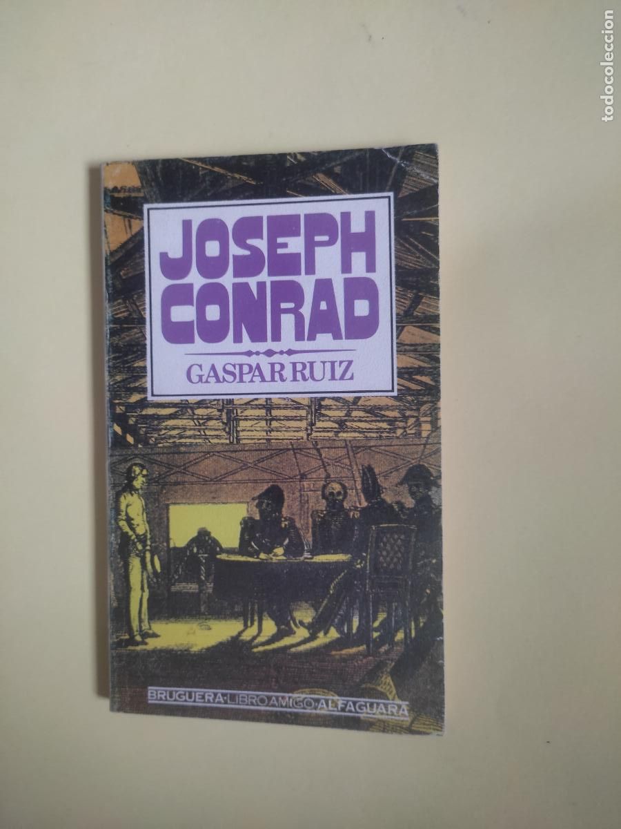 Libros de segunda mano: Joseph Conrad, Gaspar Ruiz, ed. Bruguera