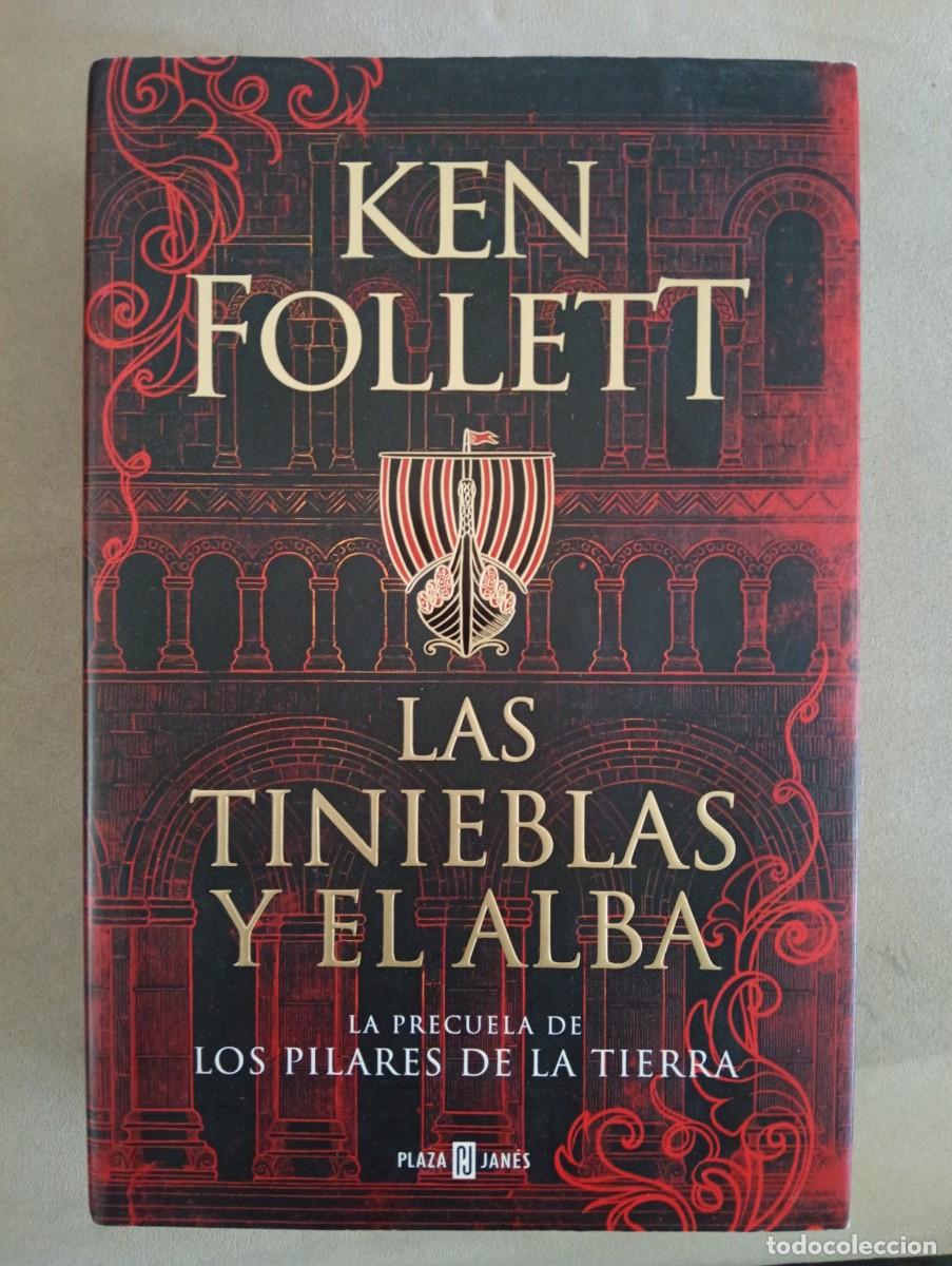 Second hand books: Ken Follett. Las tinieblas y el alba. La precuela de Los pilares de la tierra