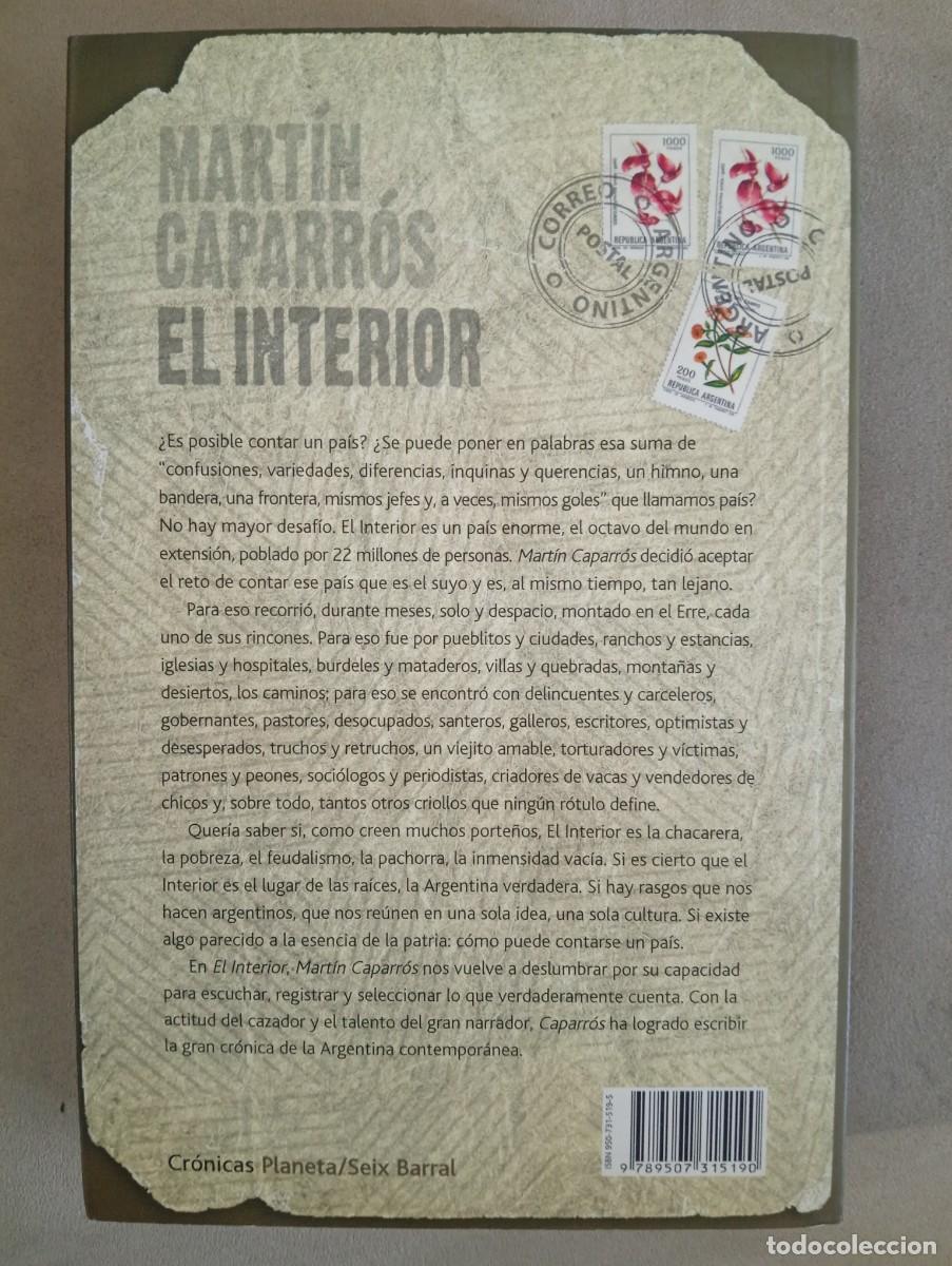 Libros de segunda mano: Mart&iacute;n Caparr&oacute;s. El interior. La Primera Argentina - Foto 2