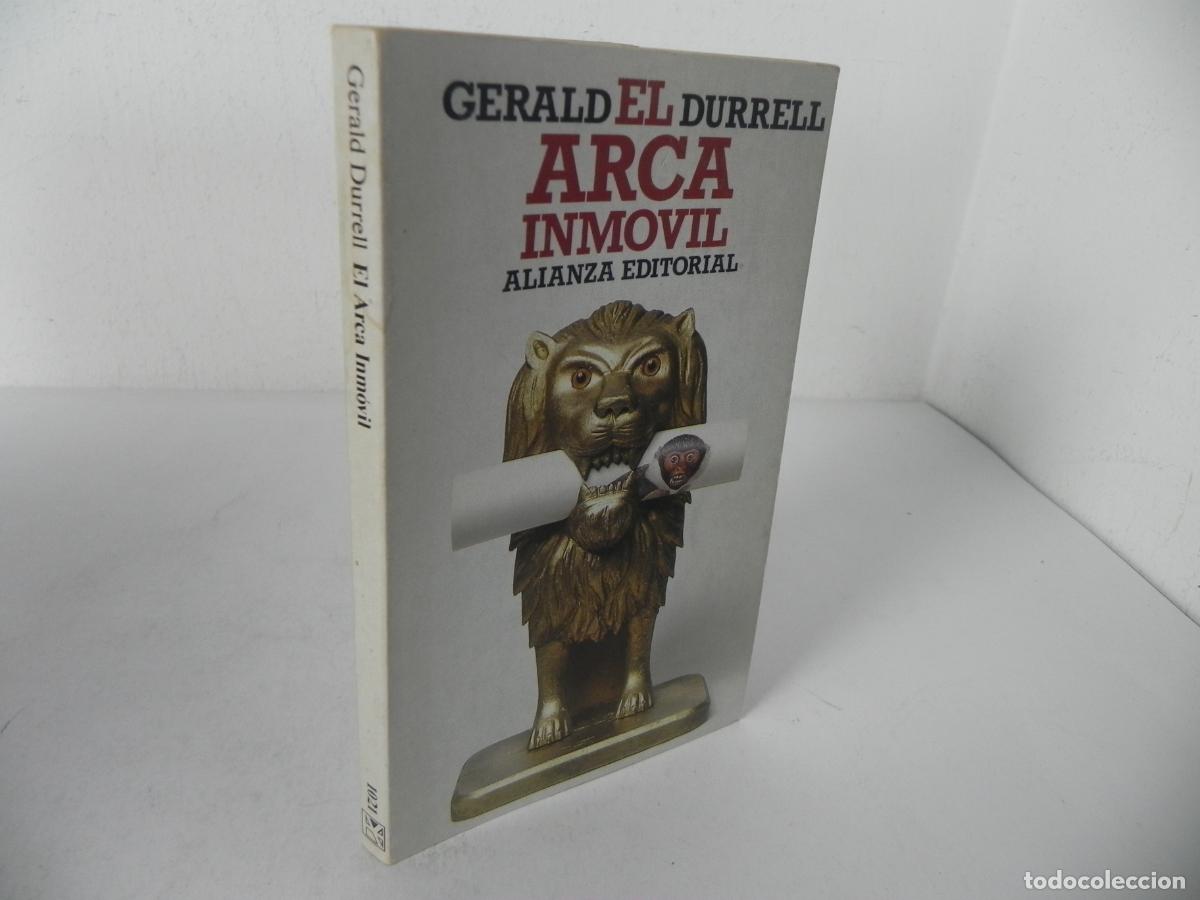 Libros de segunda mano: EL ARCA INMOVIL (GERALD DURRELL) ALIANZA EDITORIAL-1984