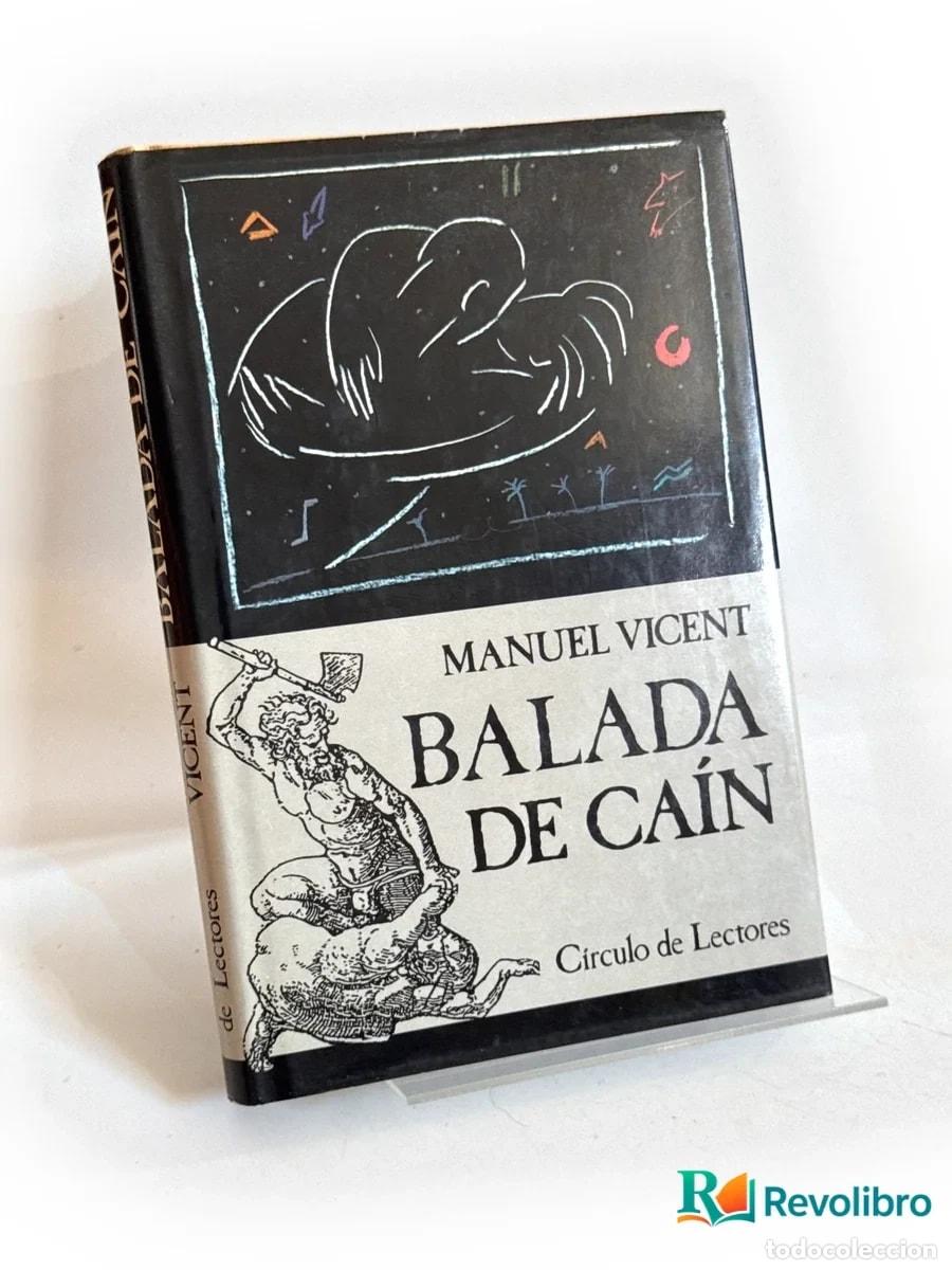 Libros de segunda mano: Balada de Ca&iacute;n - 1&ordf; edici&oacute;n - Manuel Vicent - Foto 1