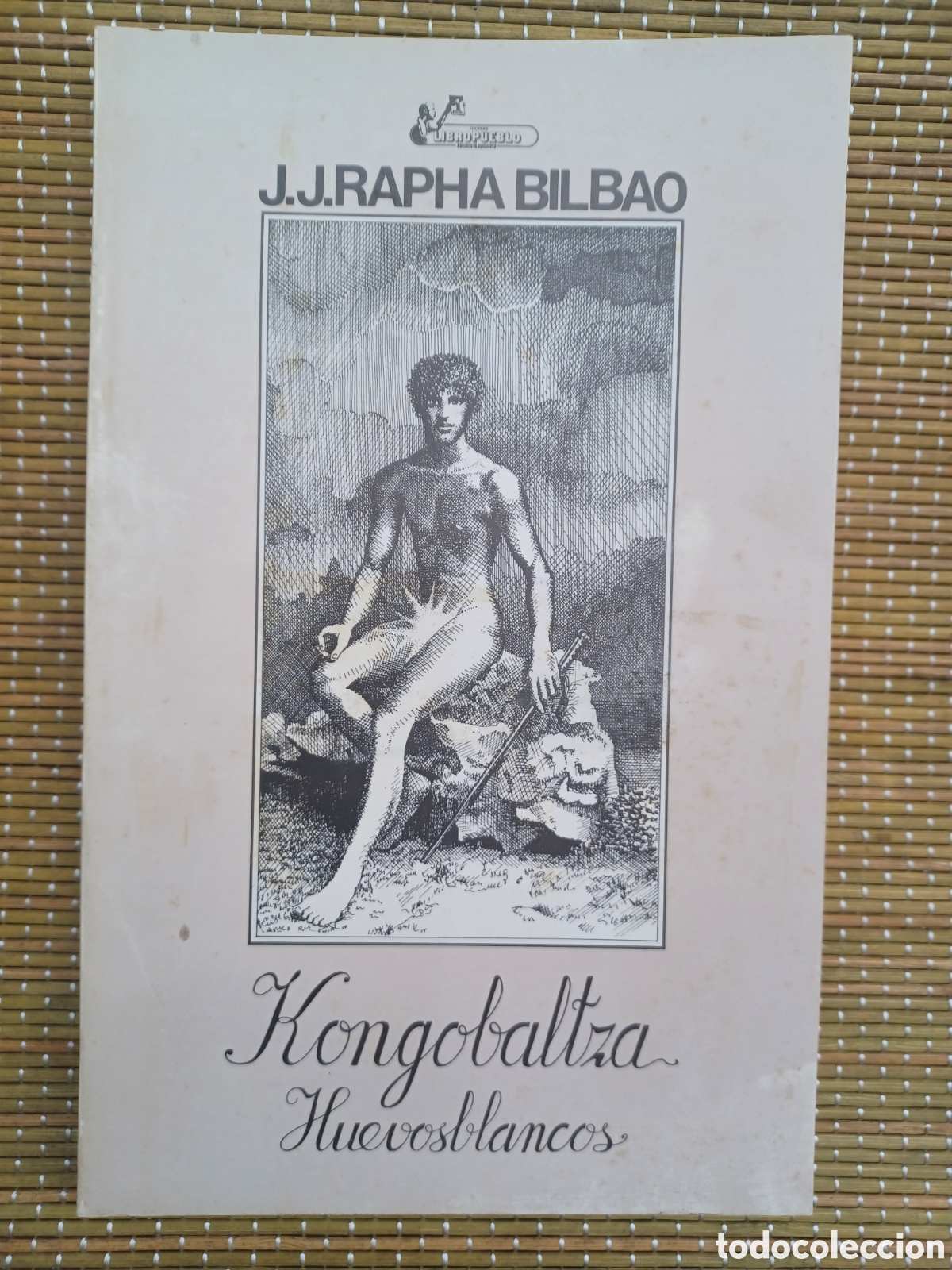 Gebrauchte B&uuml;cher: Kongobaltza huevosblancos. J.J. Rapha Bilbao.