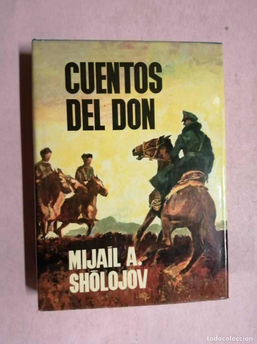 Libros de segunda mano: CUENTOS DEL DON (MIJAIL A. SHOLOJOV) - Foto 1