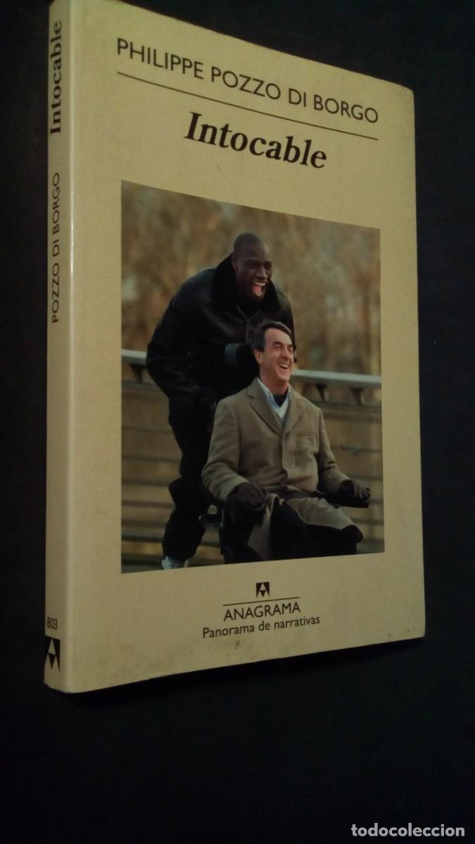 Libros de segunda mano: INTOCABLE-PHILIPPE POZZO DI BORGO-ANAGRAMA-PRIMERA EDICI&Oacute;N 2012-COMO NUEVO