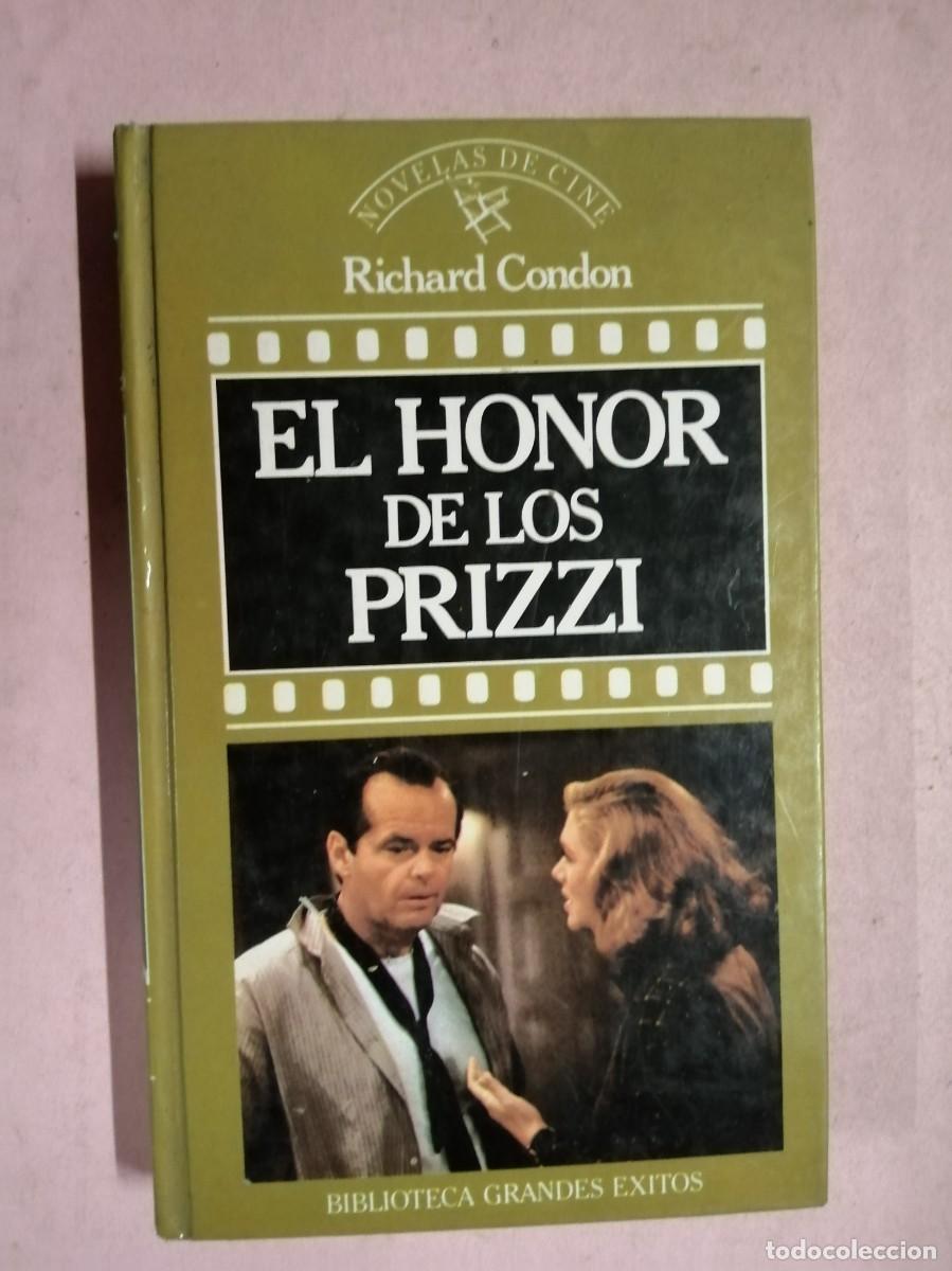 Libros de segunda mano: EL HONOR DE LOS PRIZZI (RICHARD CONDON)