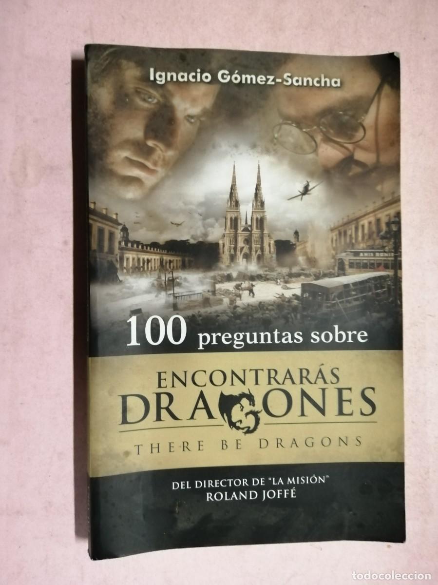 Libros de segunda mano: 100 PREGUNTAS SOBRE ENCONTRARAS DRAGONES (IGNACIO GOMEZ SANCHA)