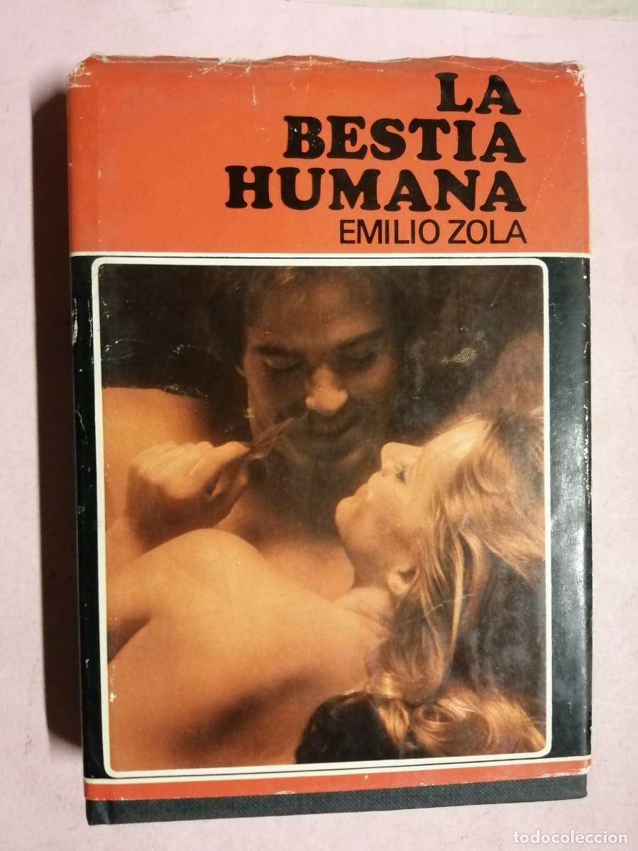 Libros de segunda mano: LA BESTIA HUMANA (EMILIO ZOLA)