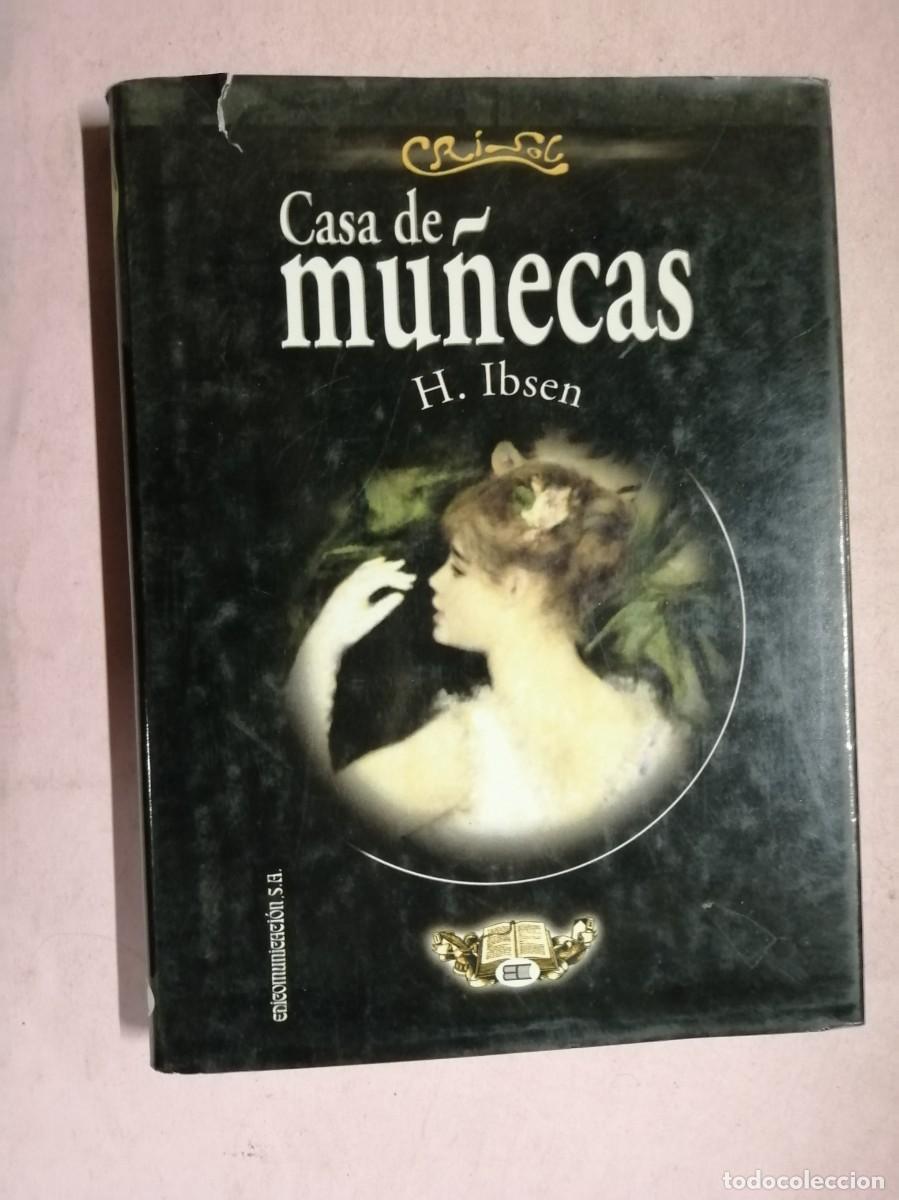 Libros de segunda mano: CASA DE MU&Ntilde;ECAS (HENRIK IBSEN)