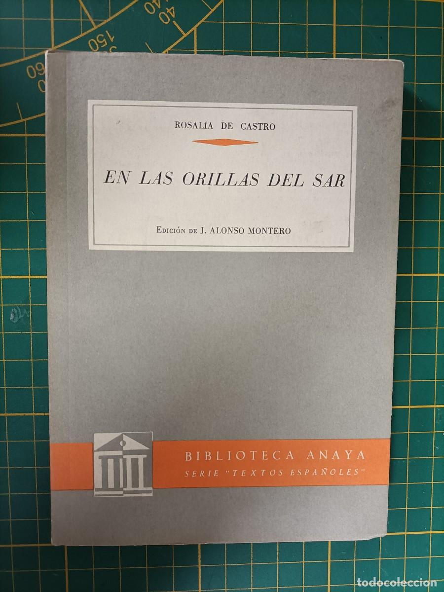 Libros de segunda mano: ROSALIA DE CASTRO. EN LAS ORILLAS DEL SAR. EDITORIAL ANAYA, 1964