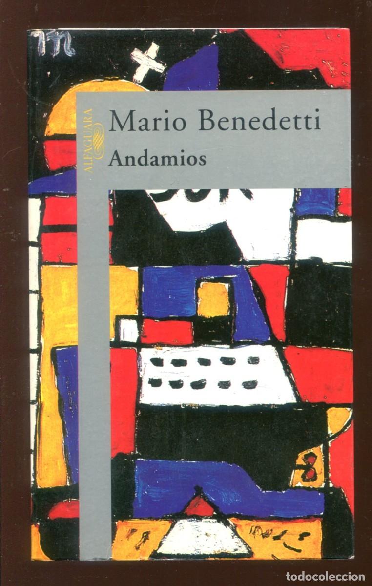 Libros de segunda mano: Mario benedetti. Andamios. ed. Alfaguara 1997. 1&ordf; edici&oacute;n