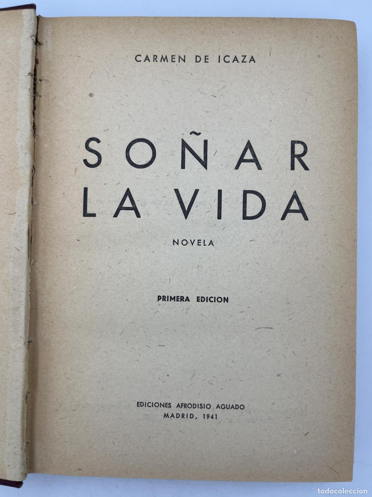 Libros de segunda mano: So&ntilde;ar la Vida - Carmen de Icaza