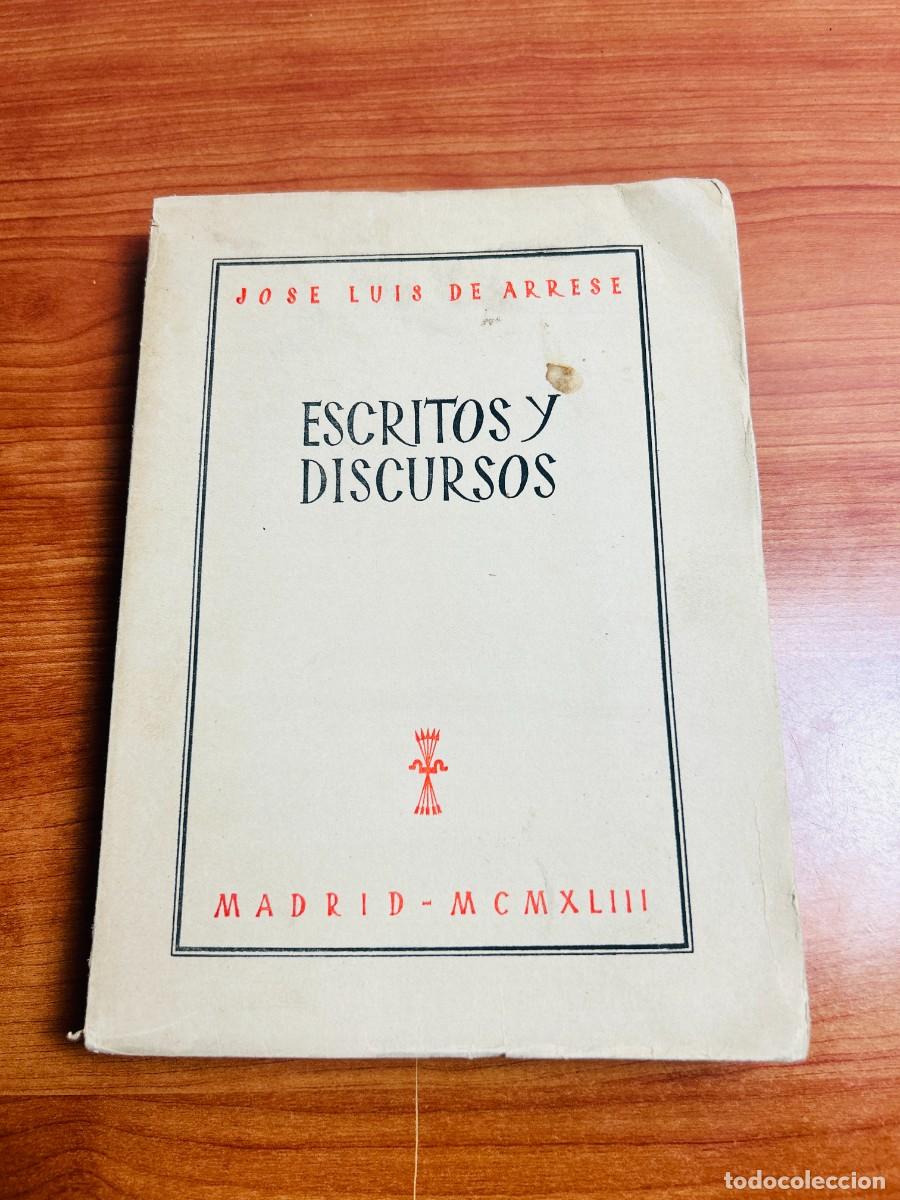 Livres d'occasion: Escritos y discursos (1943) - Jos&eacute; Luis de Arrese
