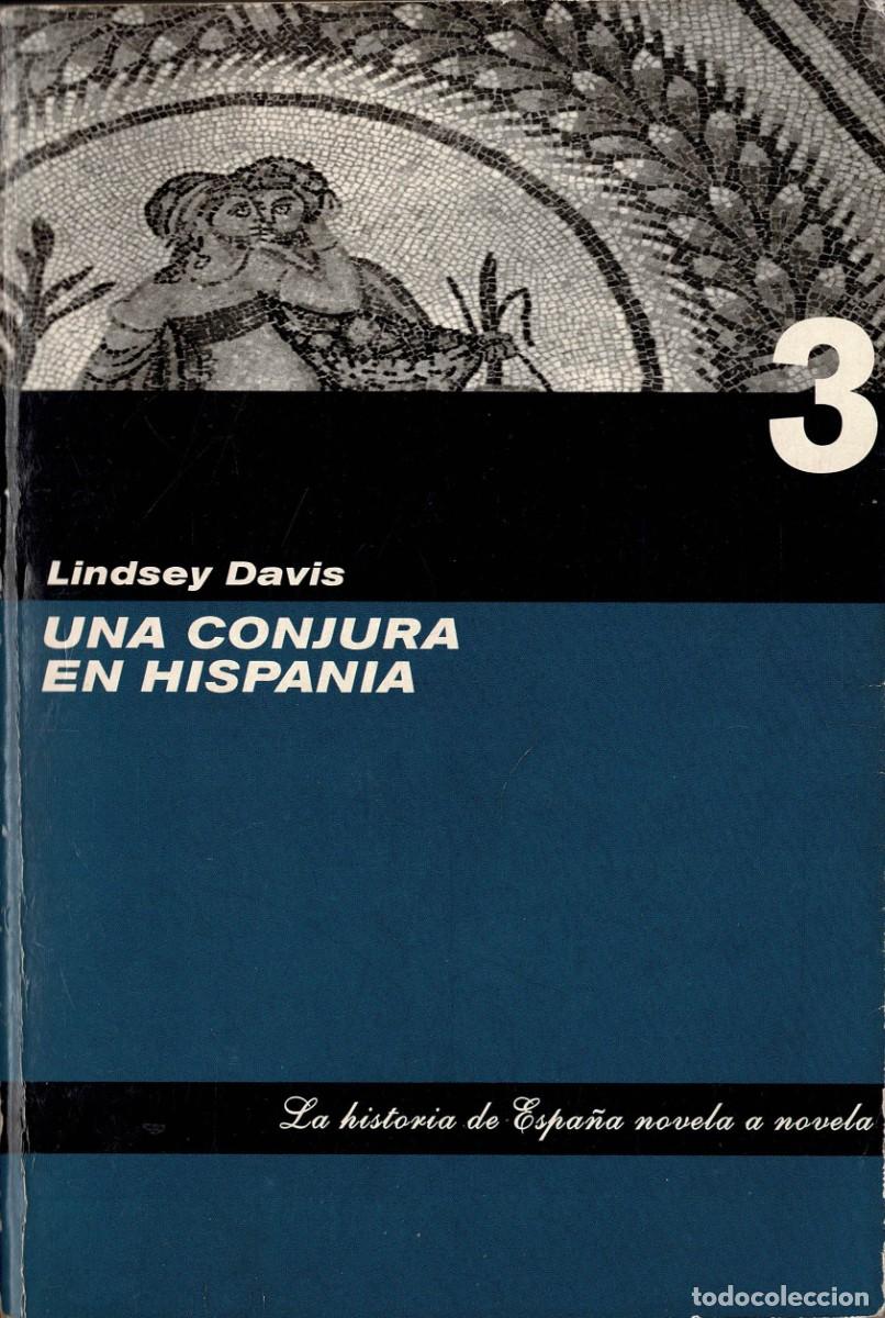 Libri di seconda mano: Una conjura en Hispania - Lindsey Davis