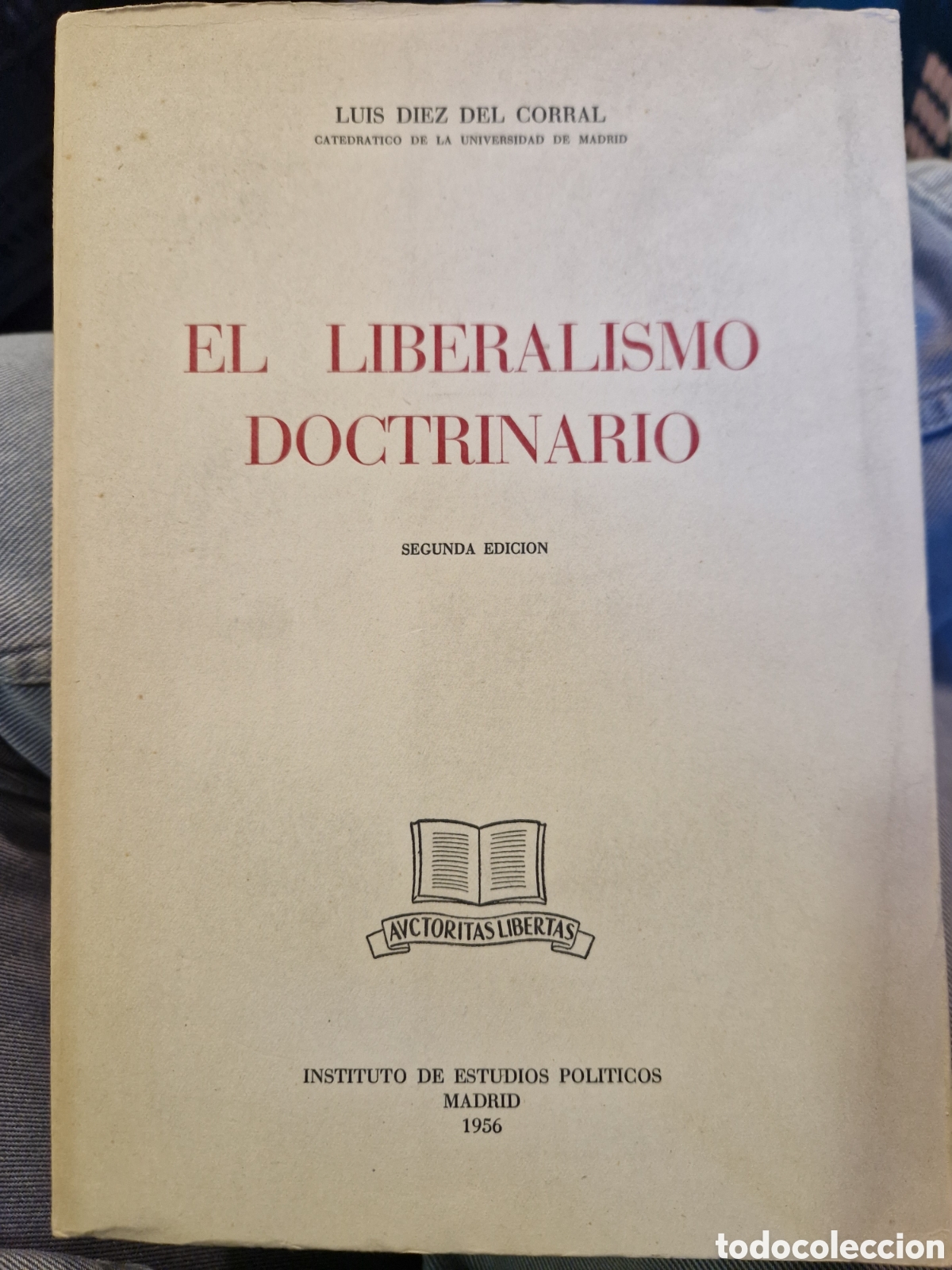 Libri di seconda mano: DIEZ DEL CORRAL, Luis. El liberalismo doctrinario