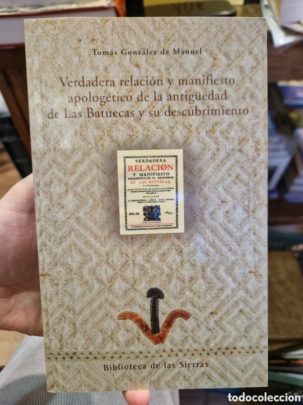 Libri di seconda mano: GONZ&Aacute;LEZ DE MANUEL, Tom&aacute;s Verdadera relaci&oacute;n y manifiesto apolog&eacute;tico de la antig&uuml;edad de...