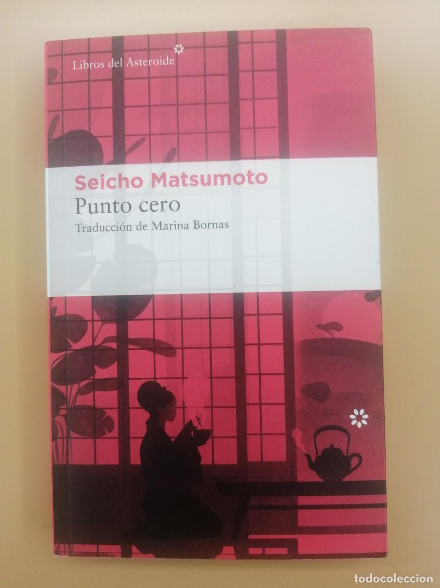 Libri di seconda mano: PUNTO CERO, SEICHO MATSUMOTO, LIBROS DEL ASTEROIDE
