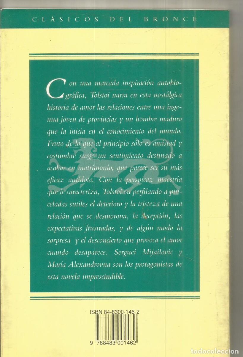 Libros de segunda mano: LEON TOLSTOI. LA NOVELA DEL MATRIMONIO. EDICIONES DEL BRONCE - Foto 2