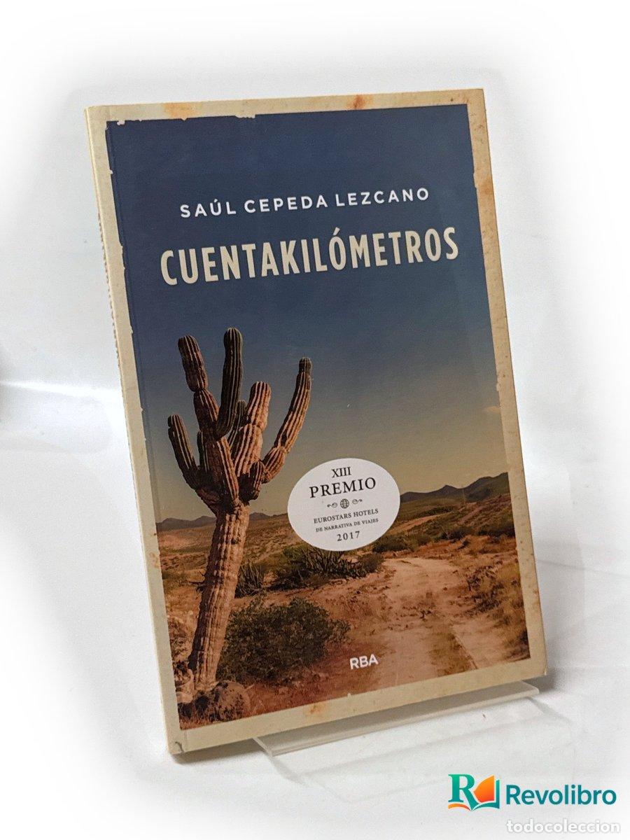 Libros de segunda mano: Cuentakil&oacute;metros - Sa&uacute;l Cepeda Lezcano