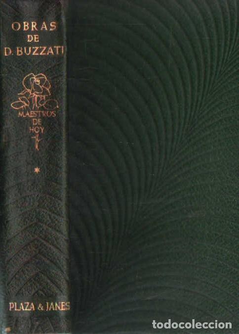 Libros de segunda mano: MAESTROS DE HOY: OBRAS DE D. BUZZATI TOMO I. A-PI-1185