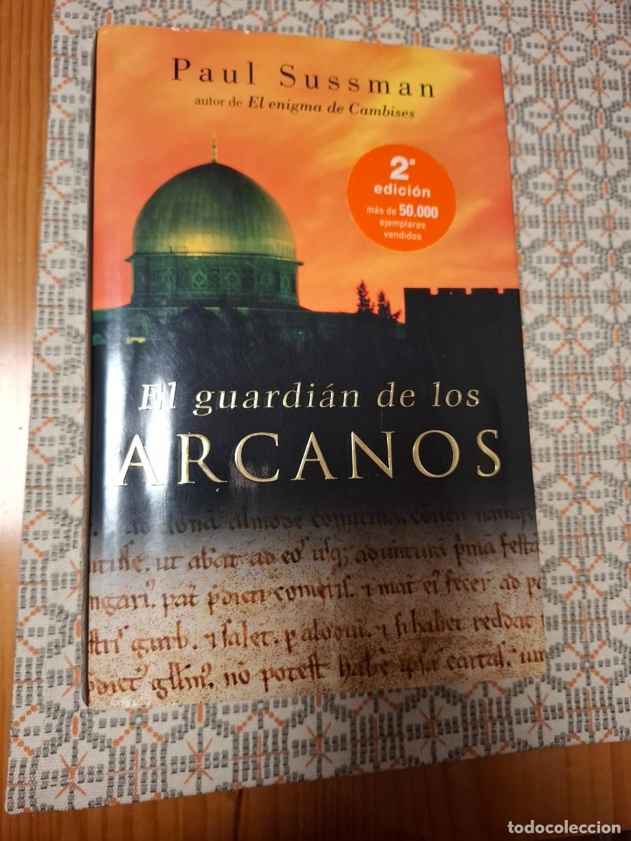 Libros de segunda mano: EL GUARDIAN DE LOS ARCANOS, DE PAUL SUSSMAN
