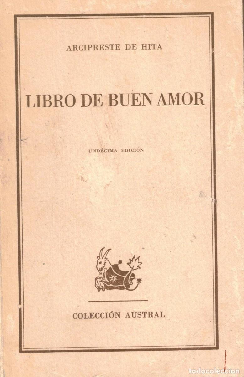 Libros de segunda mano: :::: EB09 - LIBRO DE BUEN AMOR - ARCIPRESTE DE HITA - COLECCION AUSTRAL
