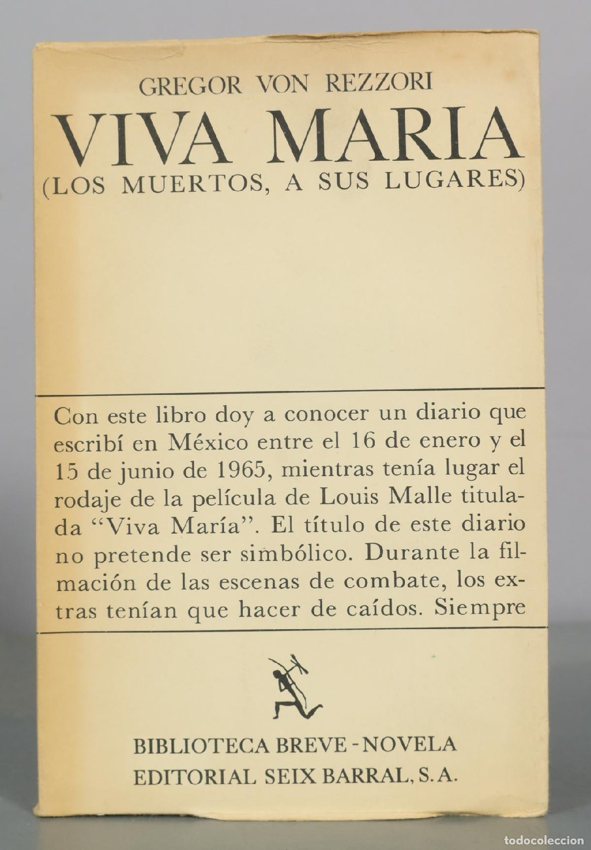 Gebrauchte B&uuml;cher: Viva Maria (Los muertos, a sus lugares) - Gregor Von Rezzori - Editorial Seix Barral, S.A.