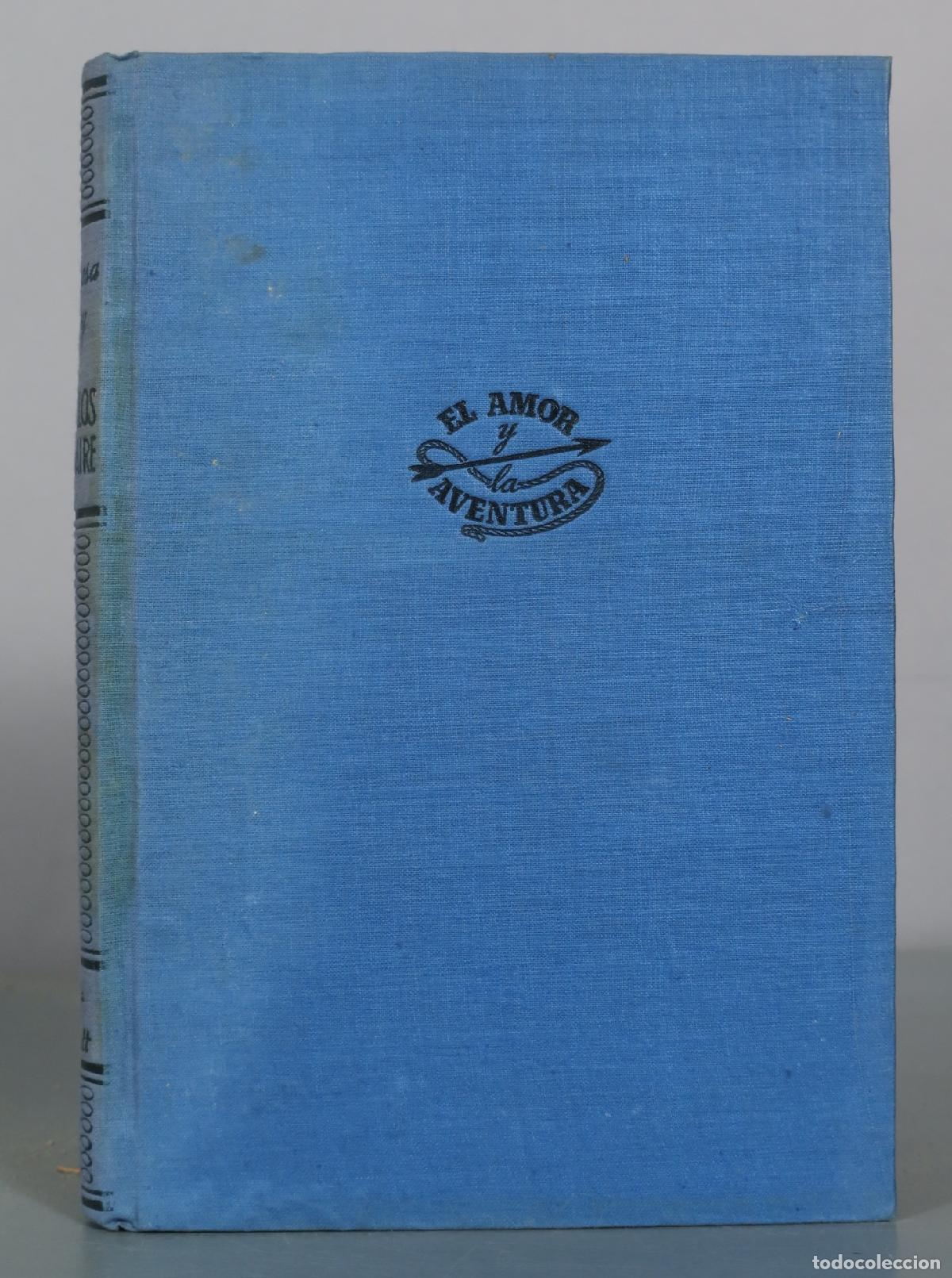 Libros de segunda mano: Castillos en el aire - Baronesa de Orczy - Luis de Caralt