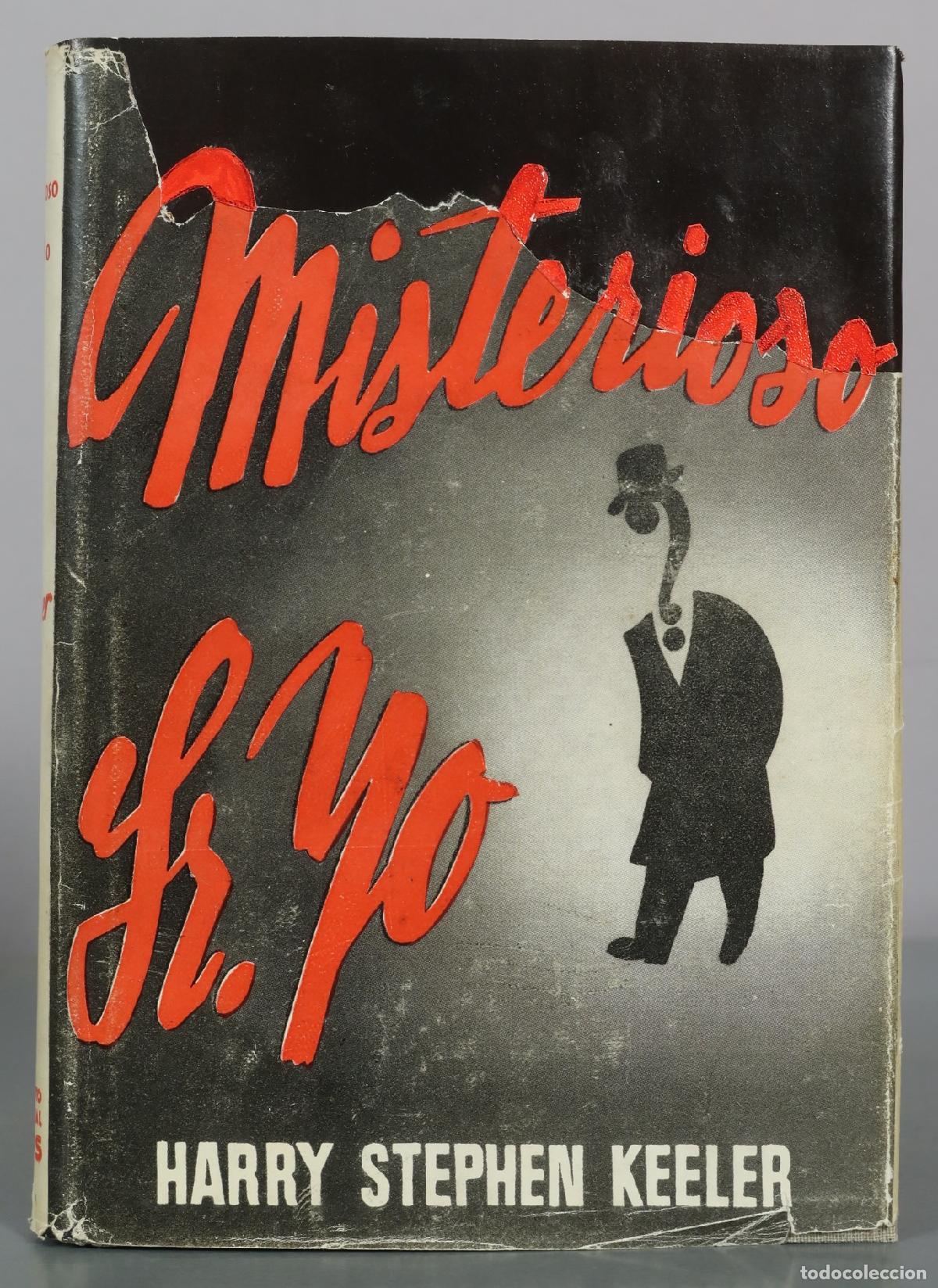 Libros de segunda mano: Misterioso Sr. Yo - Harry Stephen Keeler