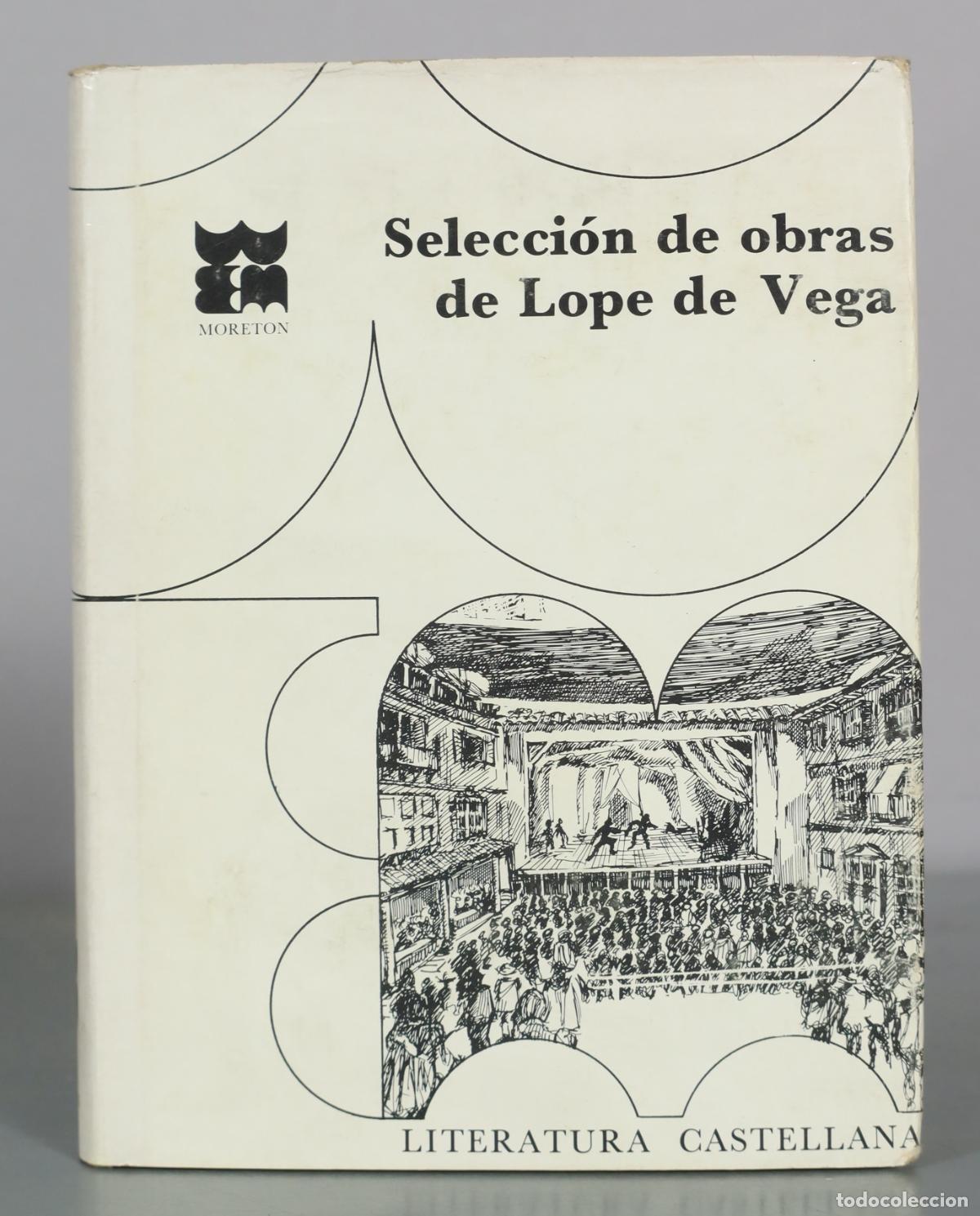 Libros de segunda mano: Selecci&oacute;n de obras de Lope de Vega - Ediciones Moreton